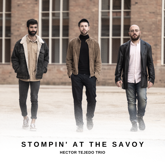 Portada single - "Stompin' at the Savoy" de Hector Tejedo Portada single - Stompin' at the Savoy
